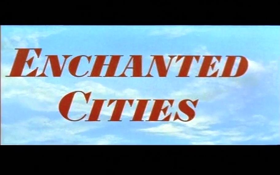 Enchanted Cities